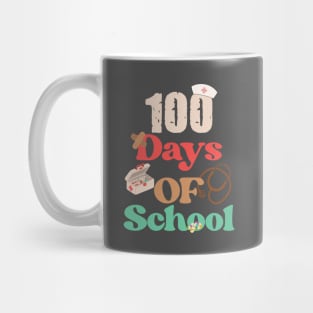 100 Days Of School Nurse Mug